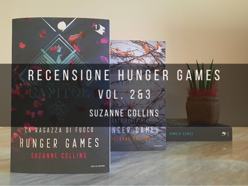 Hunger Games – recensione vol. 2 & 3
