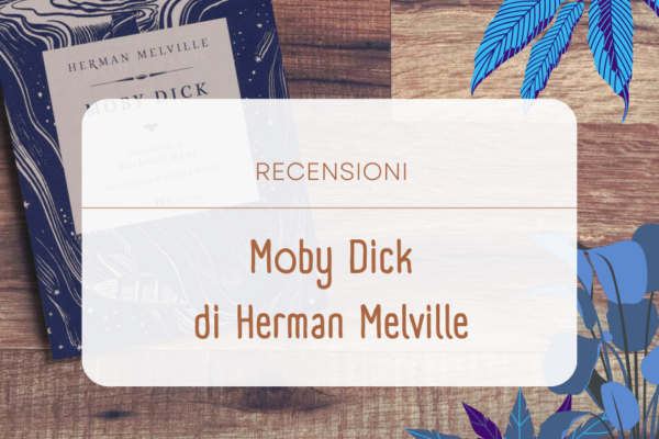 Moby dick – Recensione
